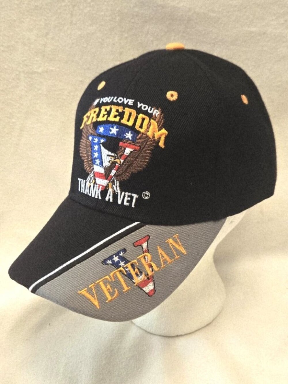 "IF YOU LOVE YOUR FREEDOM - THANK A VET" Embroidered Black Cap. * NEW *
